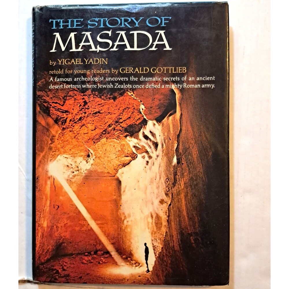 The Story of Masada by Yigael Yadin Book Hardcover Dust Jacket 1969 Random House